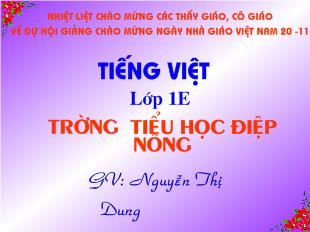 Bài giảng Tiếng Việt Bài 54: ung - Ưng