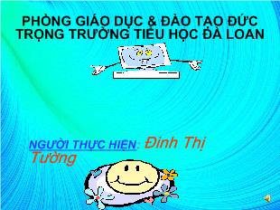 Bài giảng Tiếng Việt bài 72: ut, ưt