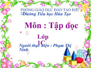 Bài giảng Tiếng Việt lớp 1 - Tập đọc: Mưu chú sẻ