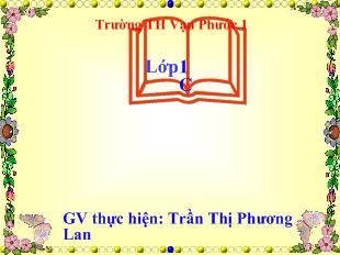 Bài giảng Tiếng Việt lớp 1 - Tập đọc Trường em