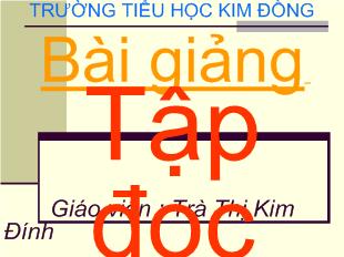 Bài giảng Tiếng Việt lớp 1 - Tập đọc Về quê ngoại