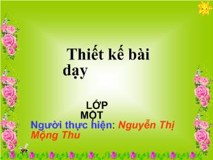 Bài giảng Tự nhiên và xã hội - Cây hoa