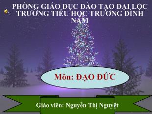 Đạo đức - Bài 4: Gia đình em