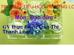 Đạo đức - Bài 8: Trật tự trong trường học