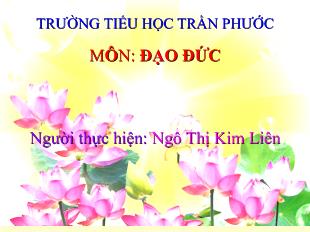 Đạo đức: Đi học đều và đúng giờ (tiết 2)