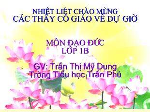 Đạo đức: Đi học đều và đúng giờ (tiết 2)