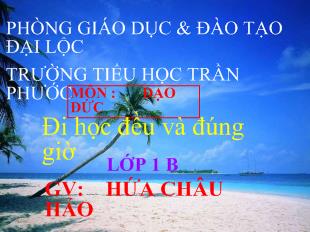 Đạo đức: Đi học đều và đúng giờ