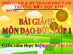 Đạo đức: Em và các bạn (Tiết 1)