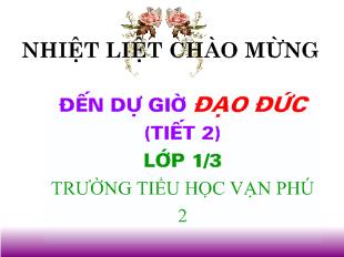 Đạo đức Gia đình em (tiết 2)