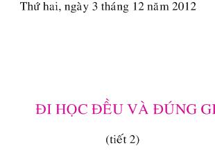 Đạo đức lớp 1 - Đi học đều và đúng giờ