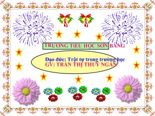 Đạo đức: Trật tự trong trường học