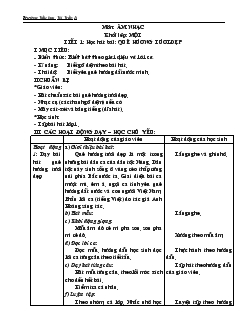 Giáo án Âm nhạc Tiết 1: học hát bài: quê hương tươi đẹp