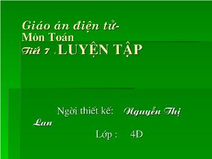 Giáo án điện tử - Môn toán - Tiết 7: luyện tập