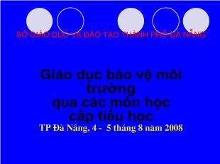 Giáo dục bảo vệ môi trường qua các môn học cấp tiểu học