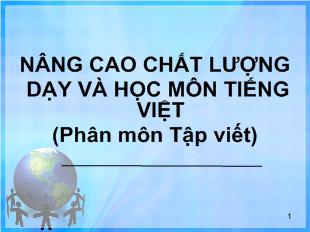 Nâng cao chất lượng dạy và học môn Tiếng Việt