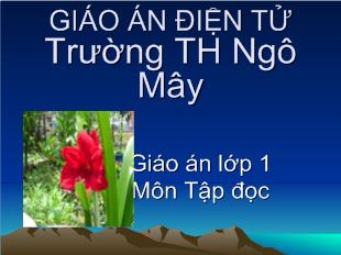 Tiếng Việt lớp 1 - Tập đọc: Mèo con đi học