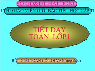 Bài giảng Toán lớp 1 bài: giải toán có lời văn(tiếp theo)