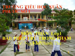 Bài giảng Toán lớp1 bài: phép trừ trong phạm vi 5_ Nguyễn Thanh Thu