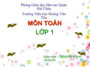 Bài giảng toán: Phép cộng trong phạm vi 8_ Nguyễn Phan Anh Chi
