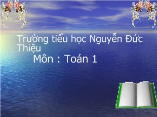 Bài giảng Toán Phép trừ trong phạm vi 6