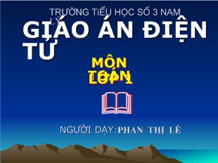 Bài giảng Toán Tiết 82. giải toán có lời văn_ Phan Thị Lê