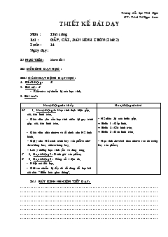 Giáo án Thủ công bài : gấp, cắt, dán hình tròn (tiết 2)