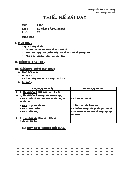 Giáo án Toán bài : luyện tập chung tuần 32
