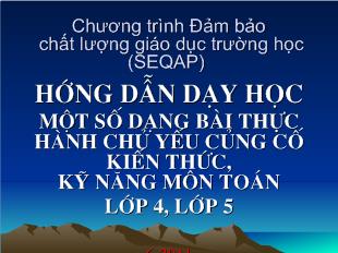 Hướng dẫn dạy học một số dạng bài thực hành chủ yếu củng cố kiến thức, kỹ năng môn Toán lớp 4, lớp 5