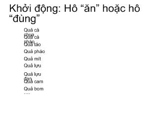 Khởi động: Hô “ăn” hoặc hô “đùng”