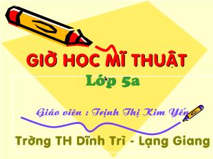 Mĩ thuật - Bài 17: Thường thức mĩ thuật