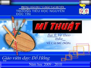 Mĩ thuật - Bài 9: Vẽ theo mẫu vẽ cái mũ (nón)