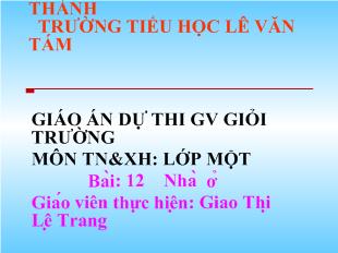 Tự nhiên và xã hội - Bài 12: Nhà ở