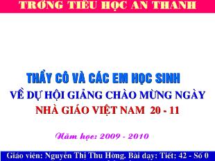 Bài giảng Bài dạy: Tiết: 42 - Số 0 trong phép trừ_ Nguyễn Thị Thu Hường