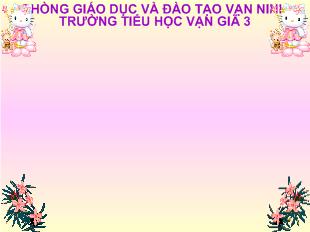 Bài giảng Toán lớp 1: Luyện tập_ Nguyễn Thị Viên Dung