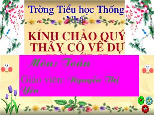 Bài giảng Toán Nhân một số thập phân với 10, 100, 1000, …_ Nguyễn Thị Yên