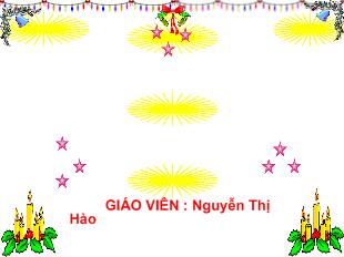 Bài giảng Toán: Phép trừ trong phạm vi 10_ Nguyễn Thị Hào