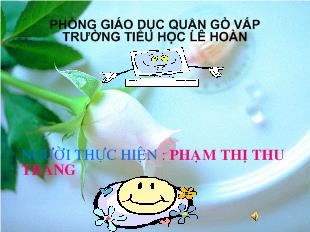Bài giảng Toán: phép trừ trong phạm vi 7_ Phạm Thị Thu Trang
