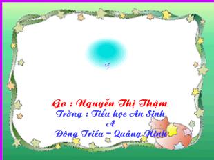 Bài giảng Toán : Số 0 trong phép cộng_ Nguyễn Thị Thậm