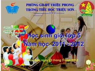 Giao lưu học sinh giỏi lớp 5 năm học 2011 - 2012