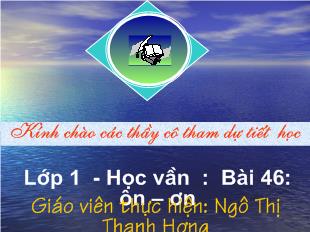 Học vần - Bài 45: Ăn - Ă-ăn