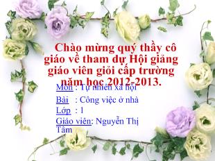 Tự nhiên xã hội - Công việc ở nhà