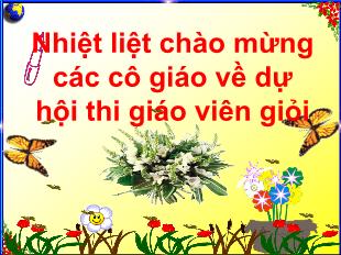 Bài giảng Mầm non Lớp 3 tuổi - Dạy trẻ cách ghép đôi tương ứng 1-1 - Nguyễn Thị Mai Hương