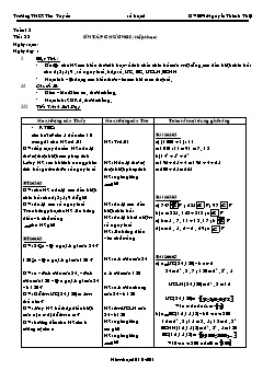 Bài giảng lớp 6 môn Số học - Tuần 13 - Tiết 38: Ôn tập chương I (tiếp theo)