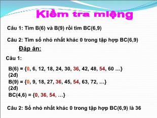 Bài giảng lớp 6 môn toán - Bài 18: Bội chung nhỏ nhất (tiết 6)