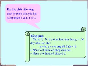 Bài giảng lớp 6 môn toán - Tiết 19 - Bài 10: Tính chất chia hết của một tổng