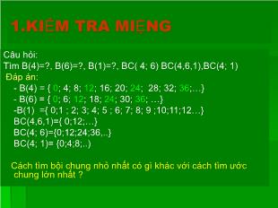 Bài giảng lớp 6 môn toán - Tiết 34 - Bài 18: Bội chung nhỏ nhất