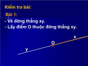 Bài giảng lớp 6 môn toán - Tiết 5: Tia