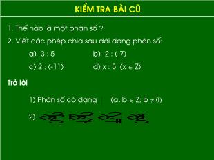 Bài giảng lớp 6 môn toán - Tiết 70: Phân số bằng nhau