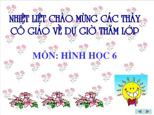 Bài giảng lớp 6 môn toán - Tiết 9: Khi nào thì am + mb = ab ? (tiết 1)