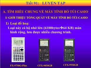 Bài giảng lớp 6 môn toán - Tiết 91: Luyện tập